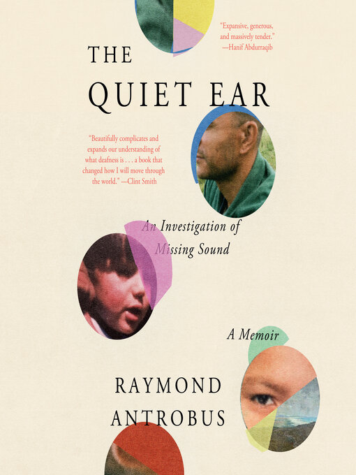 Title details for The Quiet Ear by Raymond Antrobus - Available